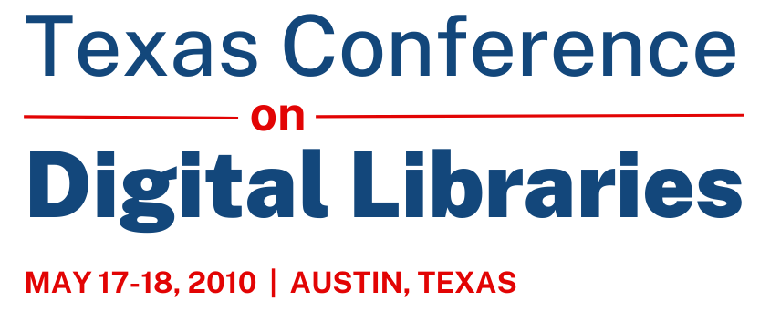 Logo for 2010 Texas Conference on Digital Libraries (TCDL).