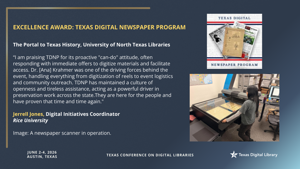 A slide announcing the Excellence Award for the Texas Digital Newspaper Program, UNT Libraries.